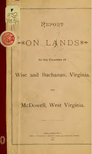 Thumbnail for File:Report on lands in the counties of Wise and Buchanan, Virginia, and McDowell, West Virginia (IA reportonlandsinc00phil).pdf