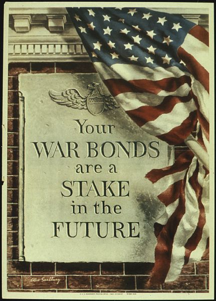File:"YOUR WAR BONDS ARE A STAKE IN THE FUTURE." - NARA - 516290.jpg