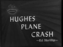 Arquivo: 11/07/1946 Hughes Plane Crash.ogv
