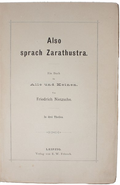 File:Also sprach Zarathustra. Ein Buch für Alle und Keinen. In drei Theilen.jpg