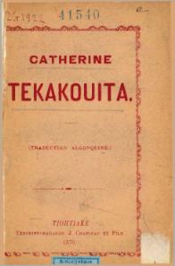 Pierre Cholenec, Catherine Tekakouita, trad algonquine', 1876   