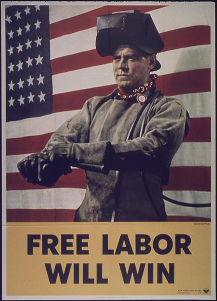 File:"Free Labor Will Win" - NARA - 514329.jpg