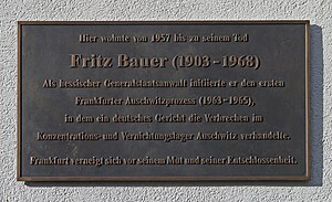 Fritz Bauer: Leben und Wirken, Zitate von Fritz Bauer, Würdigungen und Benennungen