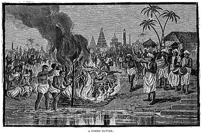 Sati where a Hindu woman committed suicide by burning herself with the corpse of her husband.[93]