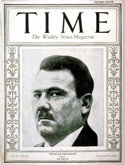 Plutarco Elías Calles on the cover of Time magazine in 1924