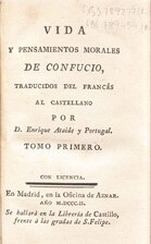 Vida y pensamientos morales de Confucio (1802), por Anónimo . Traducción de Enrique Ataide y Portugal   