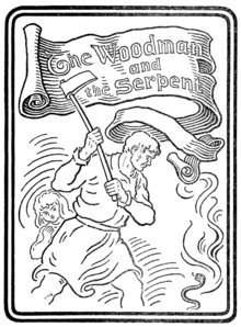 The Woodman and the Serpent