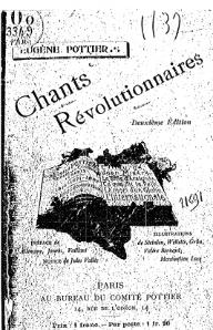Eugène Pottier Chants révolutionnaires, 1908    