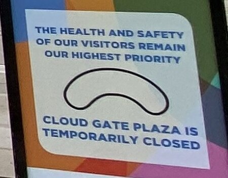 Fail:Sign declaring closure of the Cloud Gate Plaza in Millennium Park during Covid-19 pandemic.jpg