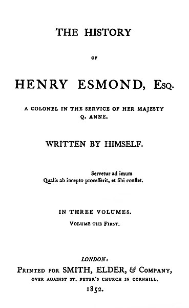 The History of Henry Esmond, a novel by Thackeray written as a fictional memoir. The first edition of 1852 was printed in Caslon type, then just comin