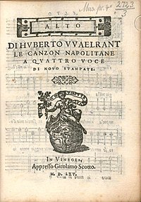 Title page of the 'Di Hvberto Vvaelrant le canzon napolitane a qvattro voce' by Hubert Waelrant (1565).jpg