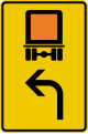 Zeichen 442 Vorwegweiser für be­stimmte Verkehrsarten (linksweisend); hier: kennzeichnungspflich­tige Kraftfahrzeuge mit gefährlichen Gütern