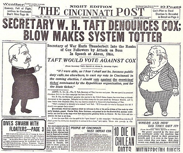 The October 23, 1905, issue of the Post reprinted a speech by War Secretary William Howard Taft attacking Boss Cox.