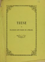 Миниатюра для Файл:These que sustenta em novembro de 1870 afim de obter o gráo de doutor em medicina pela Faculdade de Medicina da Bahia (IA 101472222.nlm.nih.gov).pdf