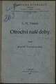 Tolstoj Lev Nikolajevič - Otroctví naší doby