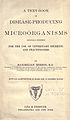 "A Text-Book on Disease-Producing Microörganisms" - By Maximilian Herzog, 1910 - Published by Lea & Febiger.jpg
