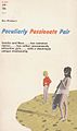 Cover of Peculiarly Passionate Pair by Rex Weldon - Novel Book 60115 1963.jpg