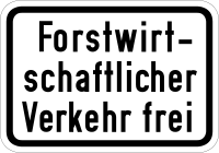 Zusatzschild 811 - Forstwirtschaftlicher Verkehr frei, StVO 1970.svg