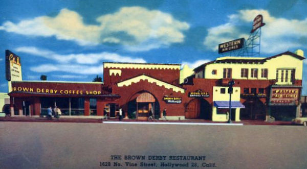 Hollywood Brown Derby restaurant at 1628 North Vine