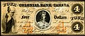 A Colonial Bank of Canada kereskedelmi bank 1859-es szériájú 4 dolláros címlete, Viktória királynő portréjával.