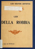 Thumbnail for File:Foville - Les Della Robbia, Laurens.djvu