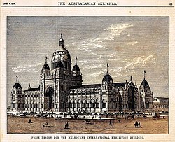 Prize Design for the Melbourne International Exhibition Building. 1878 Prize Design for the Melbourne International Exhibition Building.jpg