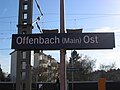 Deutsch: Bahnhof Offenbach am Main-Ost English: Sign of the station Offenbach am Main-Ost