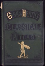 Thumbnail for File:Ginn and Heaths Classical Atlas 1884.pdf