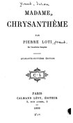 Loti - Madame Chrysanthème, 1899.djvu