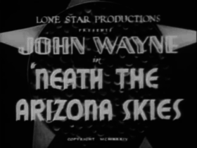 Neath the Arizona Skies (1934) .png