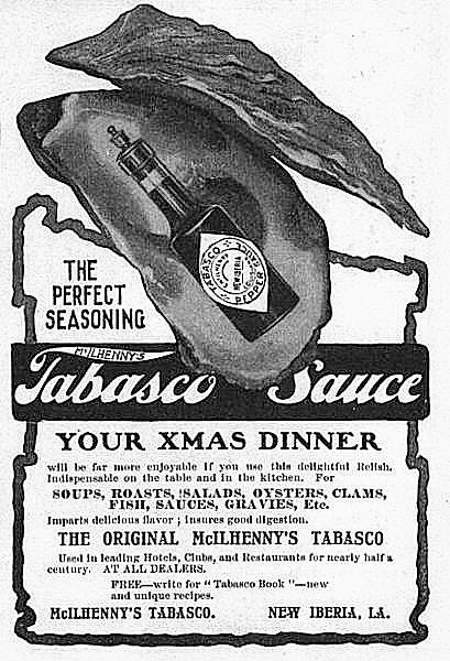 A Tabasco advertisement from c. 1905. Note the cork-top bottle and diamond logo label, which is similar to those in use today.