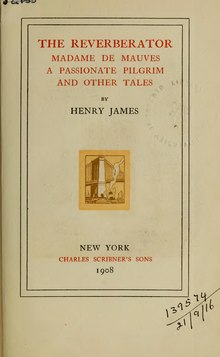 The Novels and Tales of Henry James, Volume 13 (New York, Charles Scribner's Sons, 1908).djvu