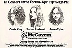 Thumbnail for File:Four for McGovern poster with venue information and list of ushers. Pictured is Carole King, Barbra Streisand and James Taylor.jpg