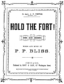Hold the Fort original sheet music cover, transparent (Hold the Fort!, Scheips).png