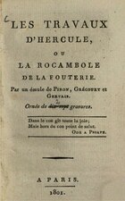 Anonyme, Les Travaux d’Hercule, ou la rocambole de la fouterie, 1801    