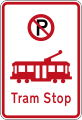 (R6-74) No Parking: Tram Stop