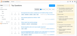 Stack Overflow Website hosting questions and answers on a wide range of topics in computer programming