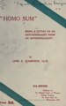 "Homo Sum" being a letter to an anti-suffragist from an anthropologist.djvu