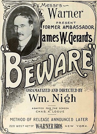 <i>Beware!</i> (1919 film) 1919 film by William Nigh