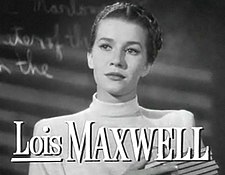 Lois Maxwell
