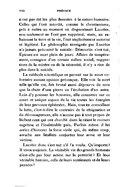 n’ont pas été les plus funestes à la nature humaine. Celles qui l’ont interdit, comme le christianisme, prêt à naître au moment où disparaissait Lucrèce, non seulement ne l’ont pas supprimé, mais, en rabaissant la terre et la vie, l’ont implicitement autorisé et légitimé. La philosophie enseignée par Lucrèce n’a jamais préconisé le suicide : Démocrite s’est tué, Épicure est mort plein de jours. Affaire de tempérament, contagion d’un certain milieu social, suggestions de la misère ou de la nécessité, il n’y a rien de plus dans le suicide. La méthode scientifique ne permet sur la mort volontaire aucune opinion préconçue. Elle voit la mort telle qu’elle est, fait brutal aussi dépourvu de sens que la chute d’une pierre ou l’évolution d’un astre. Loin d’y pousser les hommes, elle concentre sur ce court et unique espace de la vie toutes les énergies de leur personne éphémère. Mais, tout en conseillant la lutte, c’est-à-dire le contraire de la résignation et du découragement, elle n’accuse pas à tout propos de lâcheté ceux qui ont cherché dans le néant le recours suprême et l’inaltérable paix. Parfois même il lui arrive d’honorer la force virile qui, du même coup, arrache aux fatalités conjurées leur arme et leur victime. Lucrèce donc s’est tué s’il l’a voulu. Qu’importe ? Il vivra toujours. La véritable vie des grands hommes n’est-elle pas leur action sur la postérité ? Et leur véritable histoire, celle de leurs sentiments et de leurs pensées ?