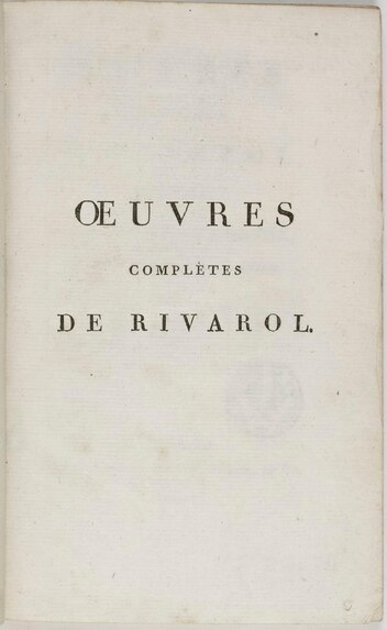 File:Œuvres complètes de Rivarol - Tome 2 - 1808.pdf