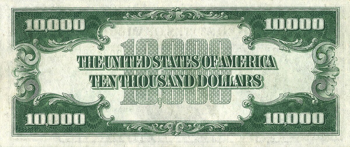 Fichier:10000 USD note; series of 1934; reverse.jpg — Wikipédia