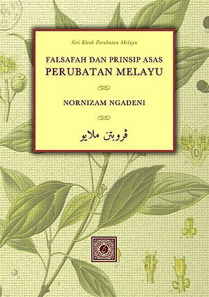 Falsafah dan Prinsip Asas Perubatan Melayu