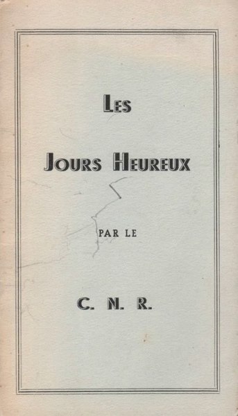 File:Les Jours Heureux, programme d’action de la Résistance, par le C. N. R., 1944.djvu