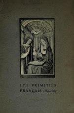 Thumbnail for File:Les primitifs français - album de vingt cinq planches (IA lesprimitifsfran00unse).pdf