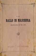 Miniatuur voor Bestand:Un ballo in maschera - melodramma in tre atti (IA unballoinmascher00somm 2).pdf