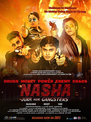 <i>Nasha Jurm Aur Gangsters</i> 2023 Indian film