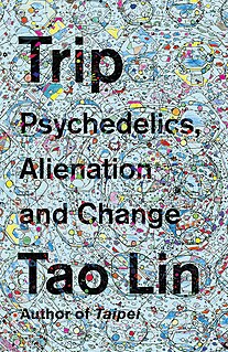 <i>Trip</i> (book) 2018 nonfiction book by Tao Lin