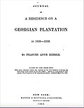 Thumbnail for Journal of a Residence on a Georgian Plantation in 1838–1839